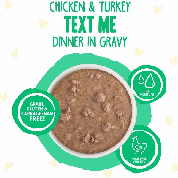 B.F.F. Text Me Chicken & Turkey Dinner in Gravy Pouch Cat Food; 12 Pack (SPECIAL ORDER ITEM)