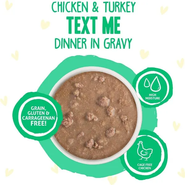 B.F.F. Text Me Chicken & Turkey Dinner in Gravy Pouch Cat Food; 12 Pack (SPECIAL ORDER ITEM)